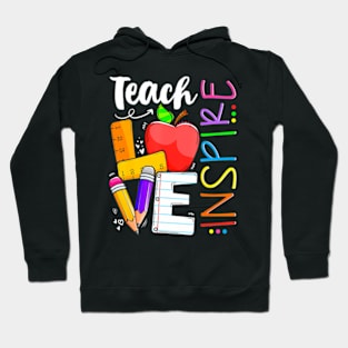 Cute Teach Love And Inspire Men Women Teacher Hoodie